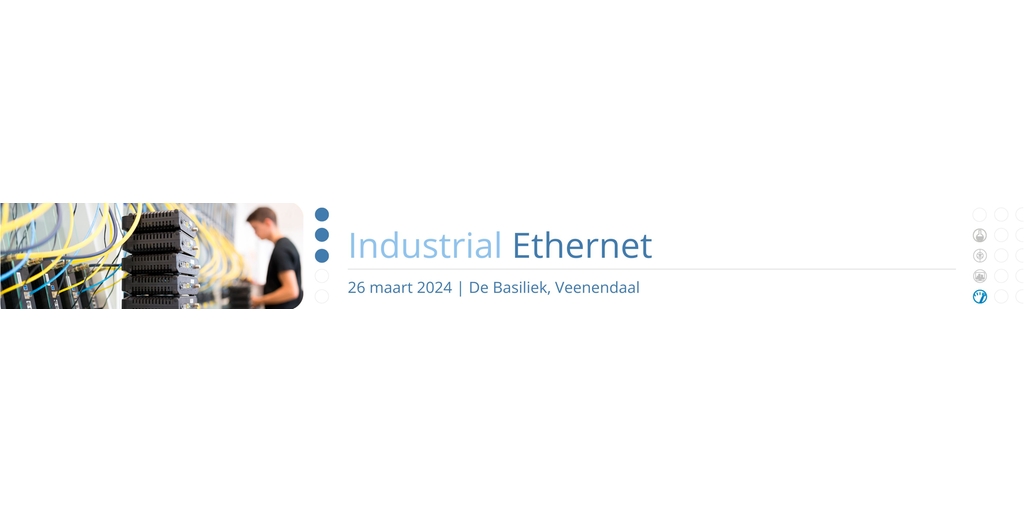 Industrial Ethernet event in de Basiliek